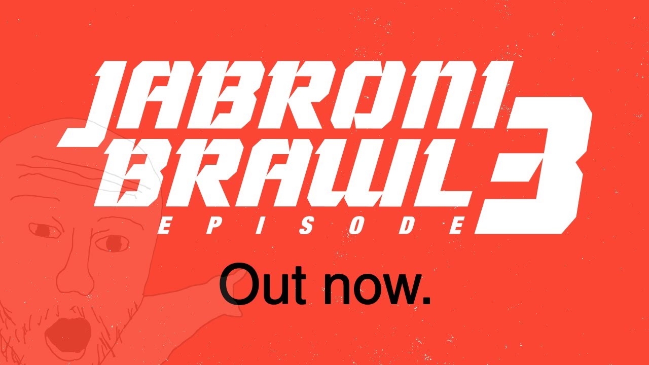 Jabroni Brawl: Episode 3 RELEASE Trailer - YouTube