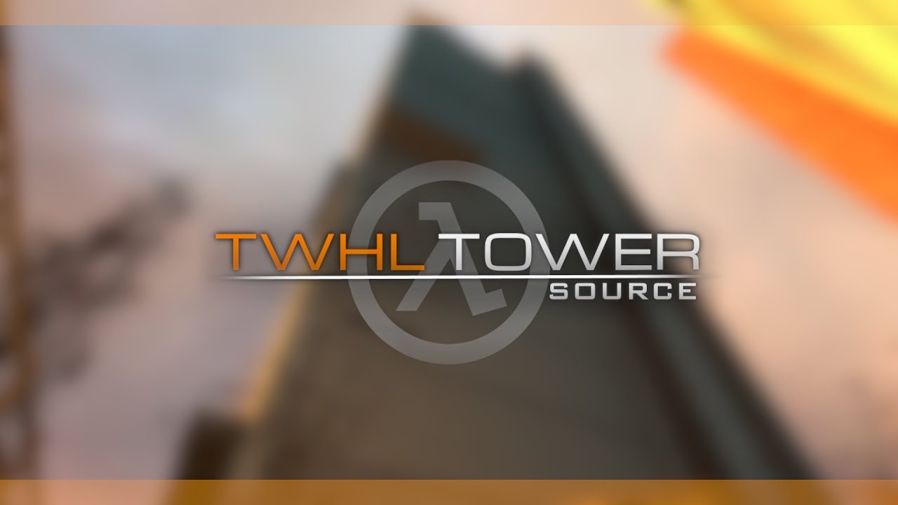 TWHL Tower: Source Release Trailer - YouTube